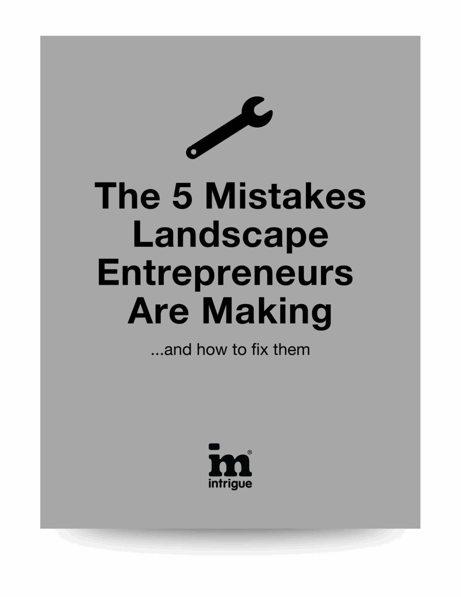 The 5 Mistakes Landscape Entrepreneurs Are Making (7)
